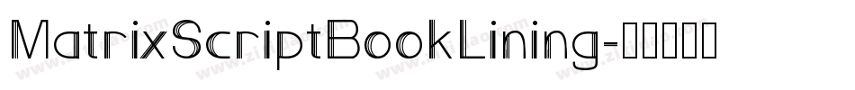 MatrixScriptBookLining字体转换