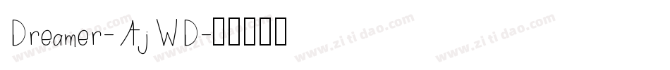 Dreamer-AjWD字体转换