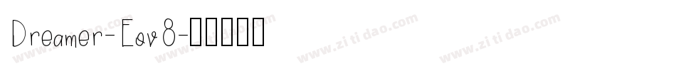 Dreamer-Eov8字体转换