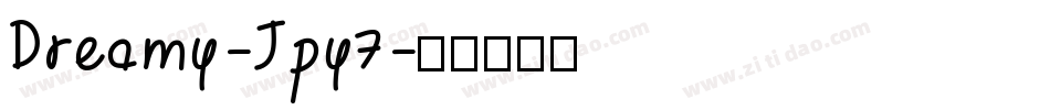 Dreamy-Jpy7字体转换