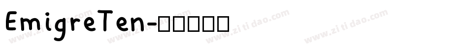 EmigreTen字体转换