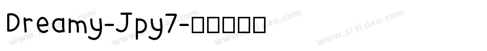 Dreamy-Jpy7字体转换