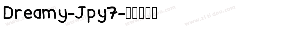 Dreamy-Jpy7字体转换