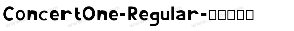 ConcertOne-Regular字体转换