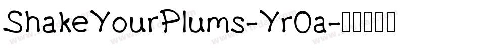 ShakeYourPlums-Yr0a字体转换
