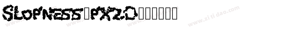 Slopness-pxzD字体转换