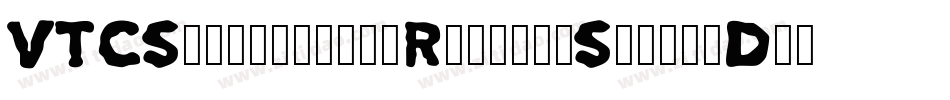VTCSwitchbladeRomanceSloppyDrunk字体转换