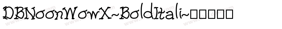 DBNoonWowX-BoldItali字体转换