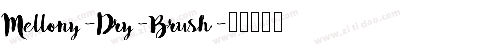 Mellony-Dry-Brush字体转换