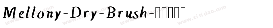 Mellony-Dry-Brush字体转换
