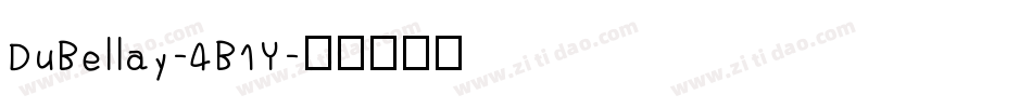 DuBellay-4B1Y字体转换