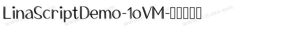 LinaScriptDemo-1oVM字体转换