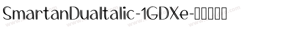 SmartanDuaItalic-1GDXe字体转换