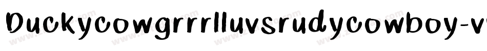Duckycowgrrrlluvsrudycowboy-vvqO字体转换