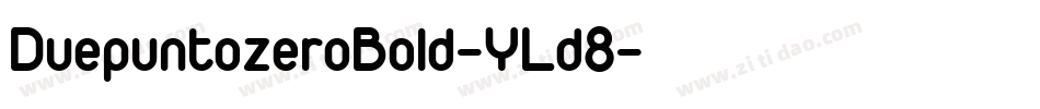 DuepuntozeroBold-YLd8字体转换