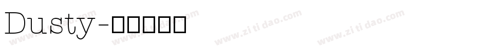Dusty字体转换