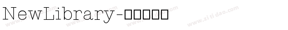 NewLibrary字体转换