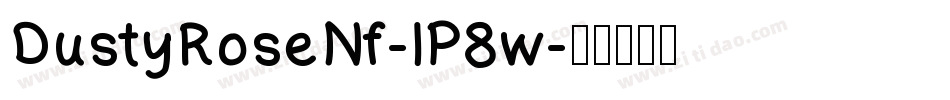 DustyRoseNf-lP8w字体转换