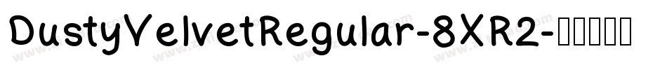 DustyVelvetRegular-8XR2字体转换