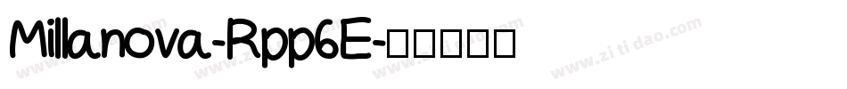 Millanova-Rpp6E字体转换