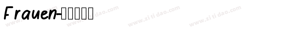 Frauen字体转换