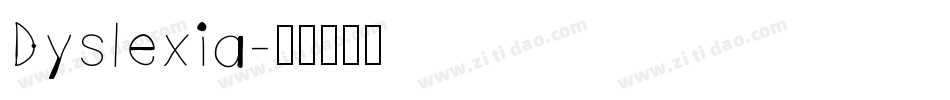 Dyslexia字体转换
