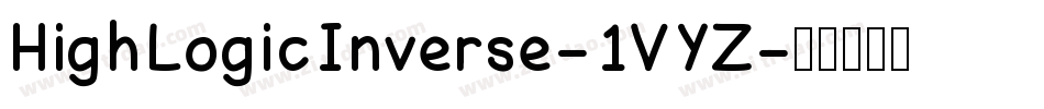 HighLogicInverse-1VYZ字体转换