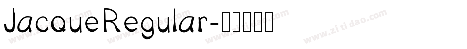 JacqueRegular字体转换