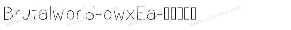 Brutalworld-owxEa字体转换