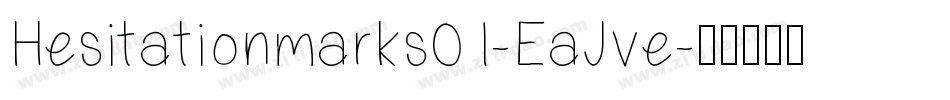 Hesitationmarks01-EaJve字体转换