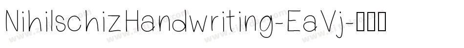 NihilschizHandwriting-EaVj字体转换