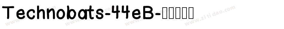 Technobats-44eB字体转换