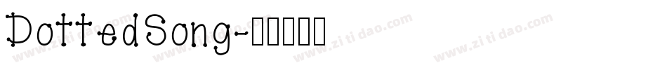 DottedSong字体转换