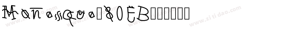 Monesque-80EB字体转换