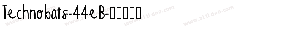 Technobats-44eB字体转换