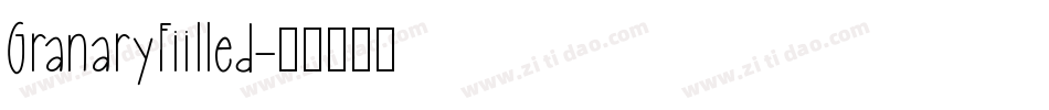GranaryFiilled字体转换