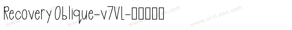 RecoveryOblique-v7VL字体转换