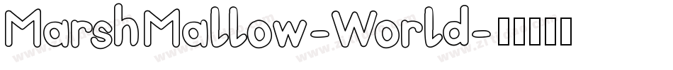 MarshMallow-World字体转换