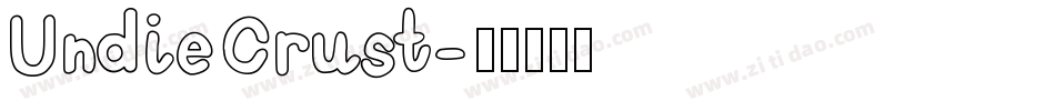 UndieCrust字体转换