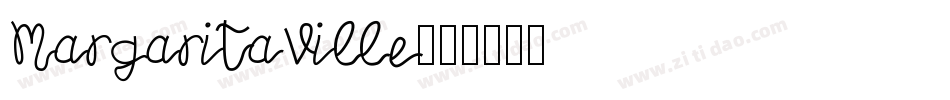 MargaritaVille字体转换