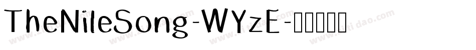 TheNileSong-WYzE字体转换