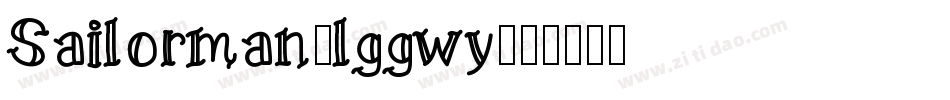 Sailorman-lggwy字体转换