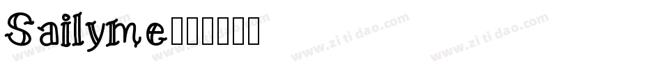 Sailyme字体转换