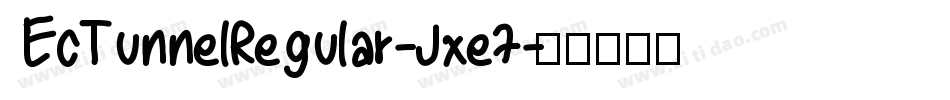EcTunnelRegular-Jxe7字体转换
