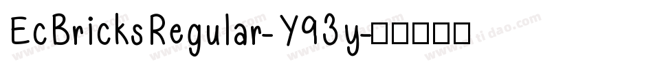 EcBricksRegular-Y93y字体转换
