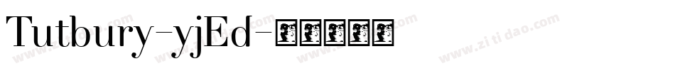 Tutbury-yjEd字体转换