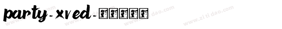 Party-XVEd字体转换