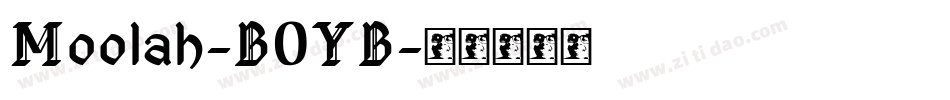 Moolah-B0YB字体转换