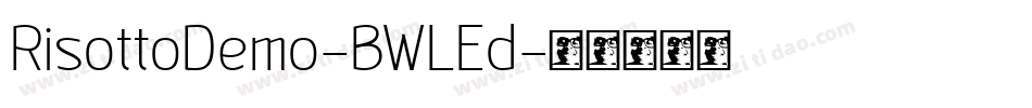 RisottoDemo-BWLEd字体转换