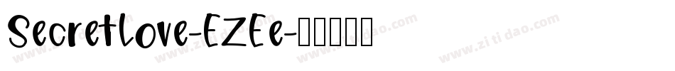 SecretLove-EZEe字体转换